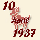 Ovan, 10 April 1937.