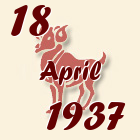 Ovan, 18 April 1937.