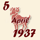 Ovan, 5 April 1937.