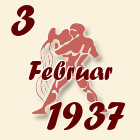 Vodolija, 3 Februar 1937.