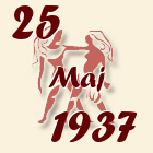Blizanci, 25 Maj 1937.