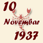 Škorpija, 10 Novembar 1937.