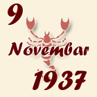 Škorpija, 9 Novembar 1937.