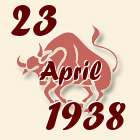 Bik, 23 April 1938.