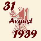 Devica, 31 Avgust 1939.