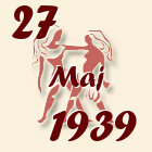Blizanci, 27 Maj 1939.