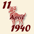 Ovan, 11 April 1940.