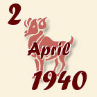 Ovan, 2 April 1940.