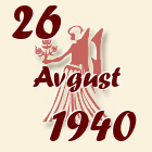 Devica, 26 Avgust 1940.