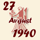 Devica, 27 Avgust 1940.