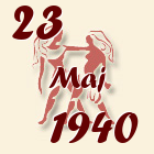 Blizanci, 23 Maj 1940.