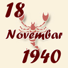 Škorpija, 18 Novembar 1940.