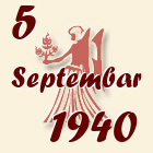 Devica, 5 Septembar 1940.
