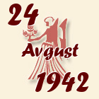 Devica, 24 Avgust 1942.
