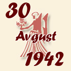 Devica, 30 Avgust 1942.