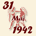 Blizanci, 31 Maj 1942.