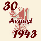 Devica, 30 Avgust 1943.