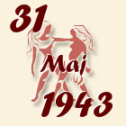 Blizanci, 31 Maj 1943.