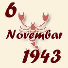 Škorpija, 6 Novembar 1943.