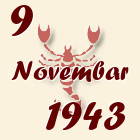 Škorpija, 9 Novembar 1943.