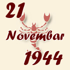 Škorpija, 21 Novembar 1944.