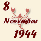 Škorpija, 8 Novembar 1944.