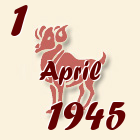 Ovan, 1 April 1945.