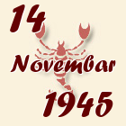 Škorpija, 14 Novembar 1945.