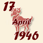 Ovan, 17 April 1946.