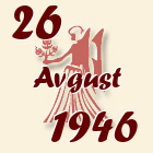 Devica, 26 Avgust 1946.