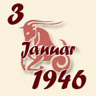 Jarac, 3 Januar 1946.
