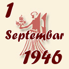 Devica, 1 Septembar 1946.