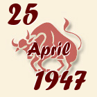 Bik, 25 April 1947.