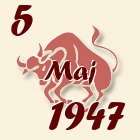 Bik, 5 Maj 1947.
