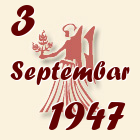 Devica, 3 Septembar 1947.