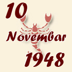 Škorpija, 10 Novembar 1948.