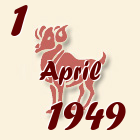 Ovan, 1 April 1949.