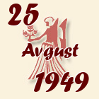 Devica, 25 Avgust 1949.