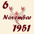 Škorpija, 6 Novembar 1951.