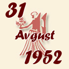 Devica, 31 Avgust 1952.
