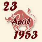 Bik, 23 April 1953.