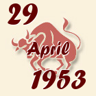 Bik, 29 April 1953.