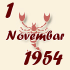 Škorpija, 1 Novembar 1954.