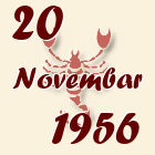 Škorpija, 20 Novembar 1956.