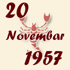 Škorpija, 20 Novembar 1957.