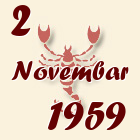 Škorpija, 2 Novembar 1959.