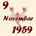 Škorpija, 9 Novembar 1959.