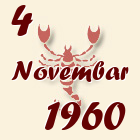 Škorpija, 4 Novembar 1960.