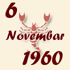 Škorpija, 6 Novembar 1960.