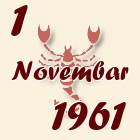 Škorpija, 1 Novembar 1961.
